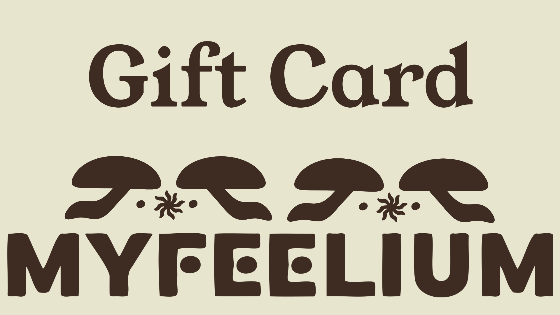 MYFEELIUM Gift Card